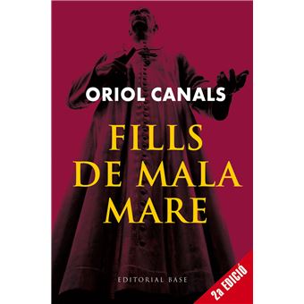 Fills de mala mare (nova edició)