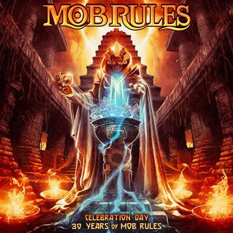 Celebration Day. 30 Years of Mob Rules - 2 CDs