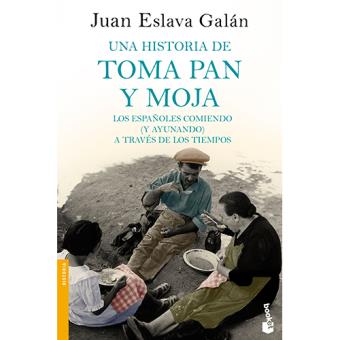 Una historia de toma pan y moja