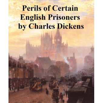 The Perils of Certain English Prisoners, a long story - 1