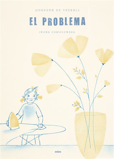 Mtm El Problema. Quadern De Treball