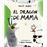 El dragón de mamá