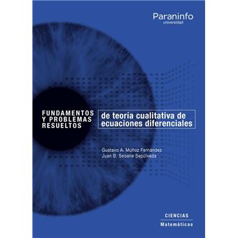 Fundamentos y problemas resueltos de Teoría cualitativa de ecuaciones diferenciales