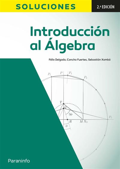 Ediciones Paraninfo, S.a Introducción Al Álgebra 2ª Edición: Soluciones