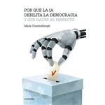 Por Que La Ia Debilita La Democracia Y Que Hacer Al Respecto