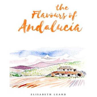 The flavours of andalucia