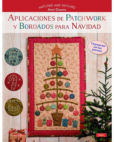 Aplicaciones De Patchwork y bordados para navidad libro anni downs español