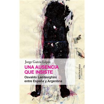 Una Ausencia Que Insiste