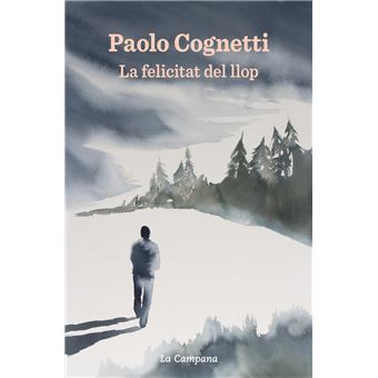 La felicitat del llop