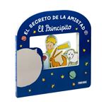 El Secreto De La Amistad-El Principito