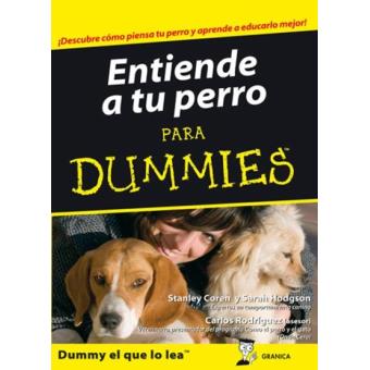 Entiende A Tu Perro Para Dummies Varios Autores 5 En - 