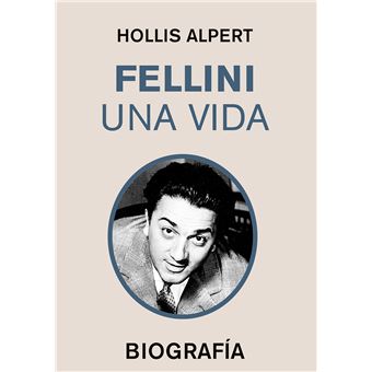 Fellini Una Vida