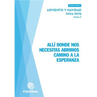 Alli Donde Nos Necesitas Abrimos Camino A La Esperanza-Advie