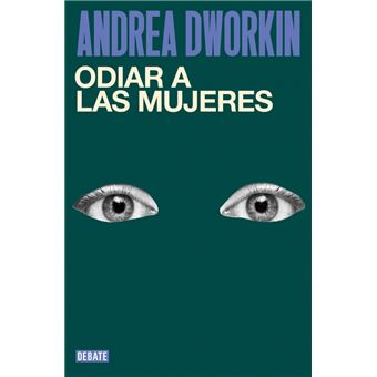 Odiar a las mujeres
