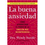 La buena ansiedad