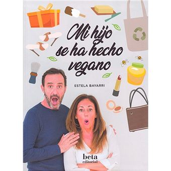 Mi hijo se ha hecho vegano