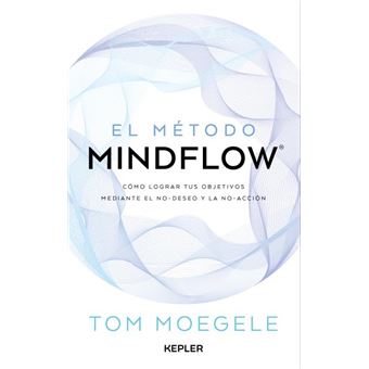 El método mindflow