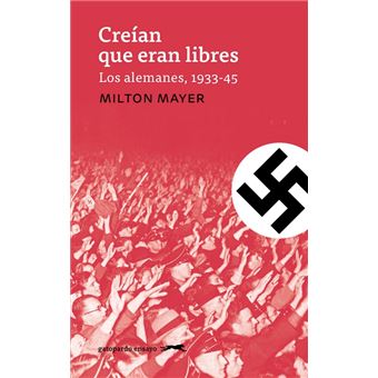 Creian que eran libres
