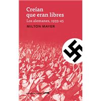 Creian que eran libres