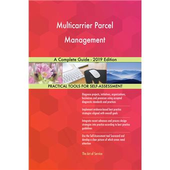 Multicarrier Parcel Management A Complete Guide - 2019 Edition - 1