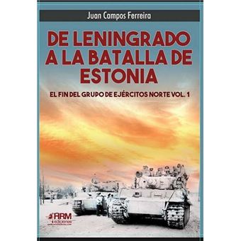 De Leningrado a la batalla de Estonia