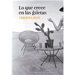 Lo Que Crece En Las Grietas