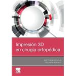 Impresión 3d en cirugía ortopédica