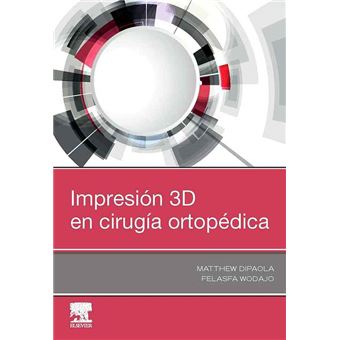 Impresión 3d en cirugía ortopédica