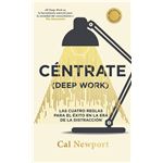 Céntrate (Deep Work)