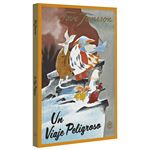 Un Viaje Peligroso