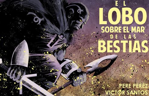 Planeta Comic El Lobo Sobre El Mar De Las Bestias (Novela Gráfica)