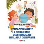 Educación motriz y situaciones de aprendizaje en el aula de