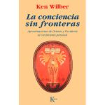 La conciencia sin fronteras: aproximaciones de oriente y occidente al crecimiento personal
