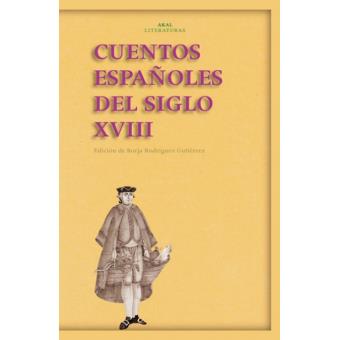 Cuentos españoles del siglo XVIII
