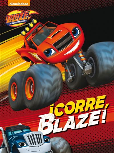 ¡Corre, Blaze!