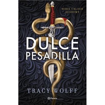 Dulce pesadilla (Calder Academy 1)