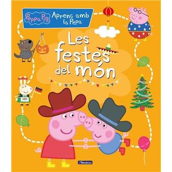 Les festes del mon -peppa pig-