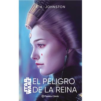 Star Wars. El peligro de la reina (novela)