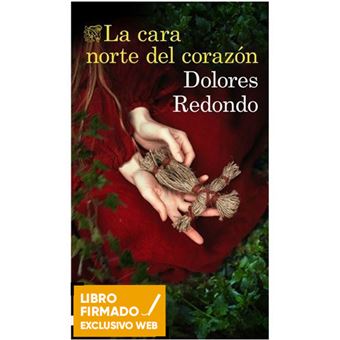La cara norte del corazon - Libro firmado