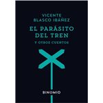 El parasito del tren y otros cuentos