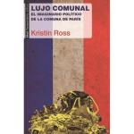 Lujo comunal-el imaginario politico