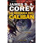 La guerra de Calibán (The Expanse 2)