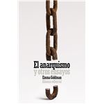 El anarquismo y otros ensayos