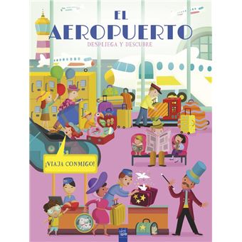 Despliega y descubre. El aeropuerto