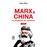 Marx &Amp; China