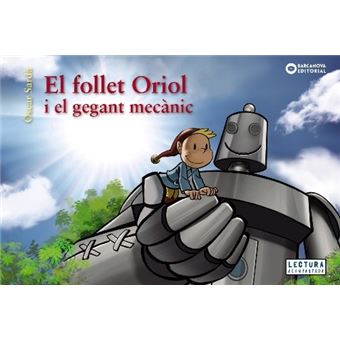 El follet oriol i el gegant mecanic