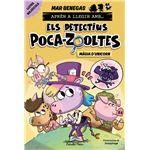Aprèn a llegir amb Els detectius Poca-zooltes 4. Màgia d´´un