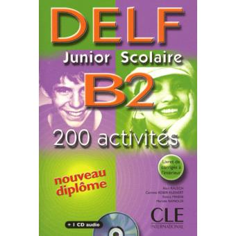 Delf Junior Scolaire B2 Textbook + Key + Audio CD