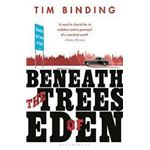 Beneath the trees of eden