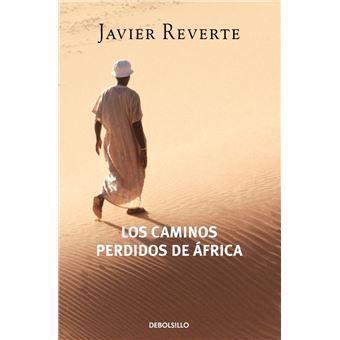 Los caminos perdidos de África
